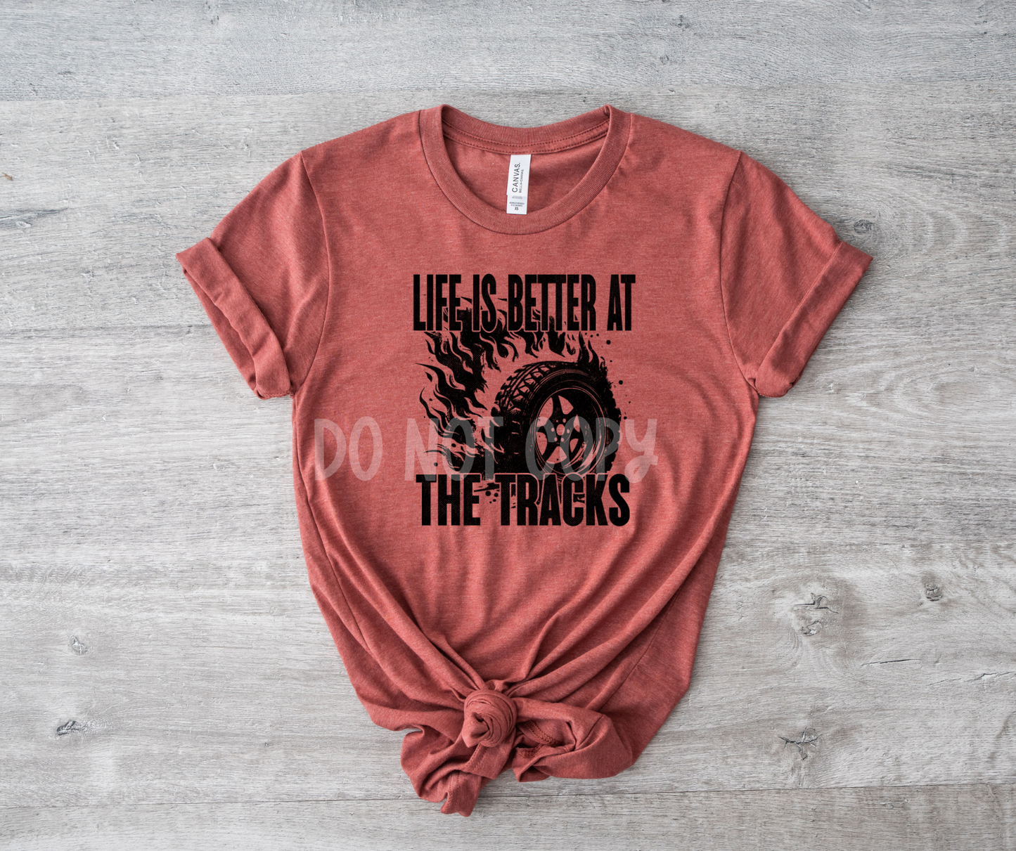 Life is better at the tracks-DTF