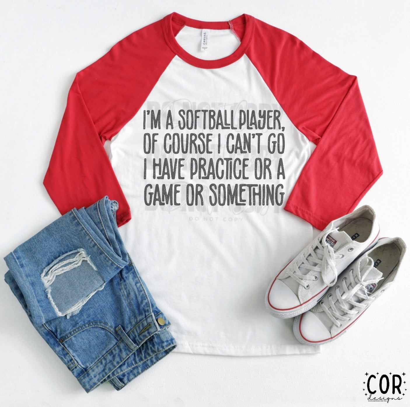 I’m A Softball Player, Of Course I Can’t Go I Have Practice Or A Game Or Something Distressed Blk - DTF