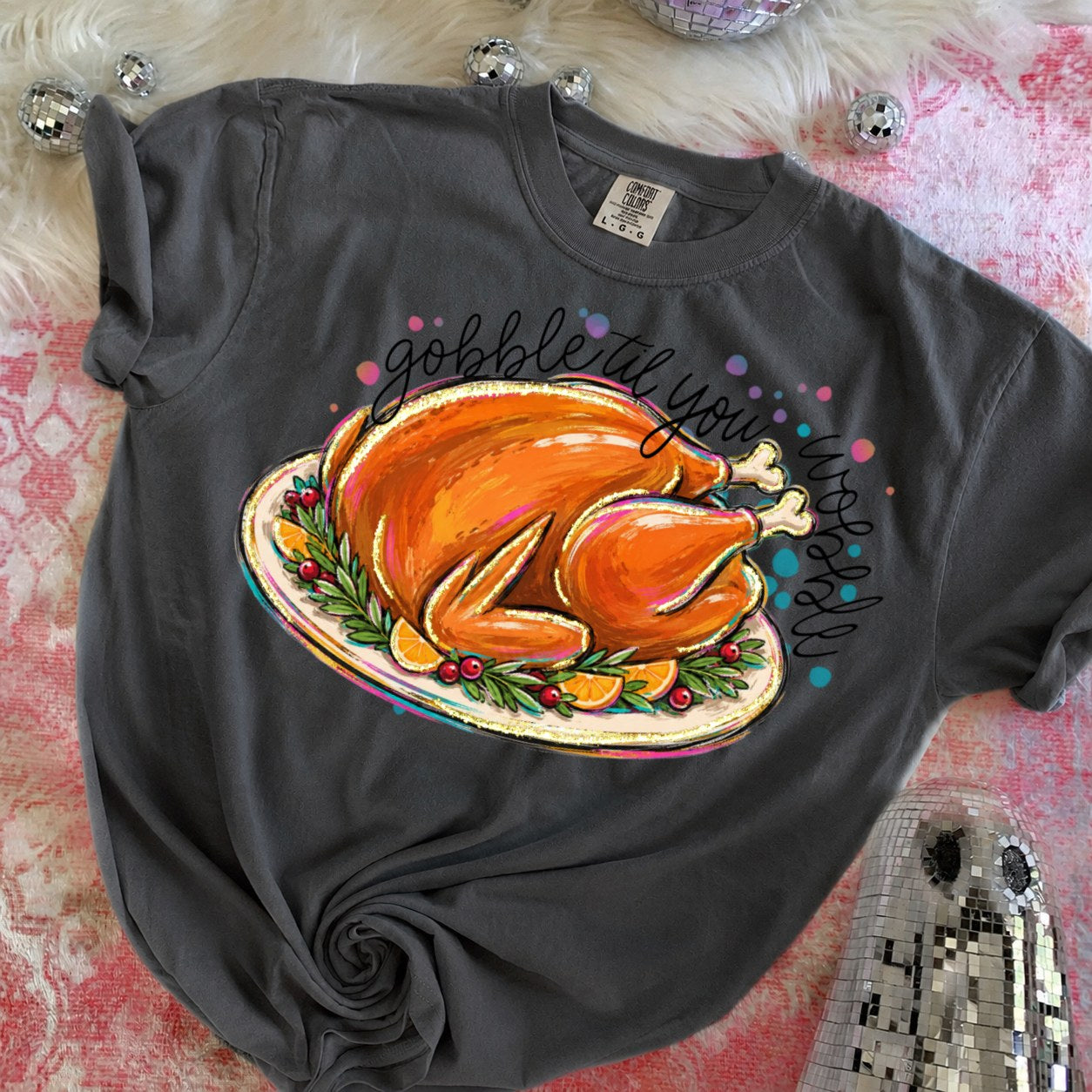 Gobble til you wobble-DTF&UV