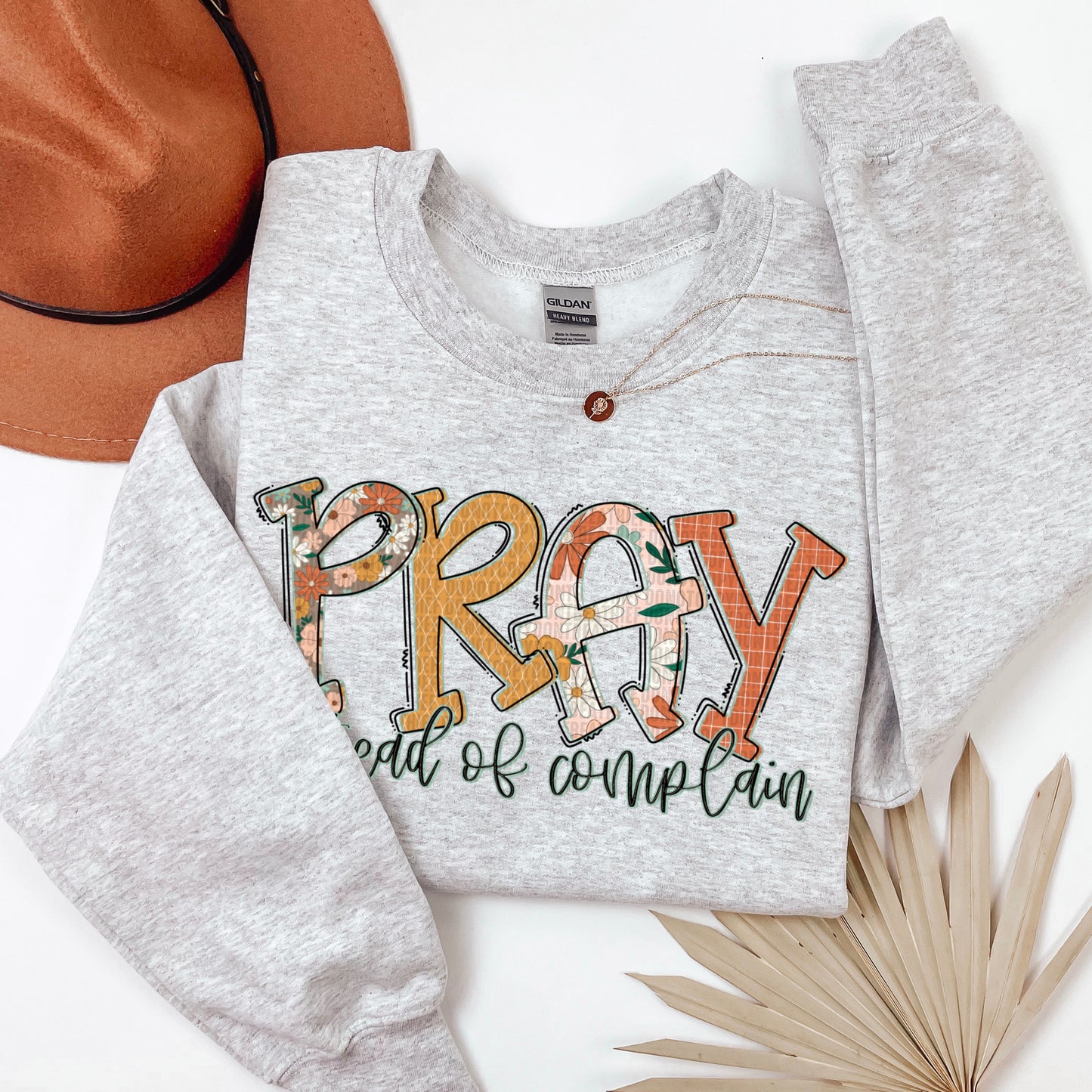 Pray instead of Complain-DTF