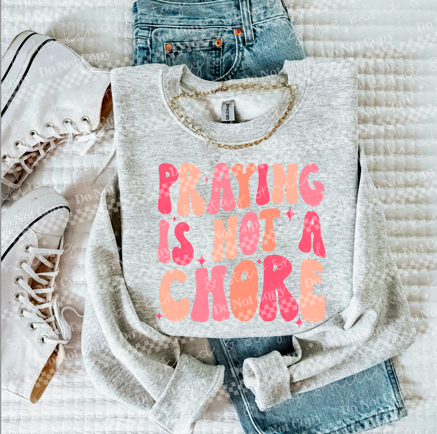Praying is not a chore(pink)-DTF