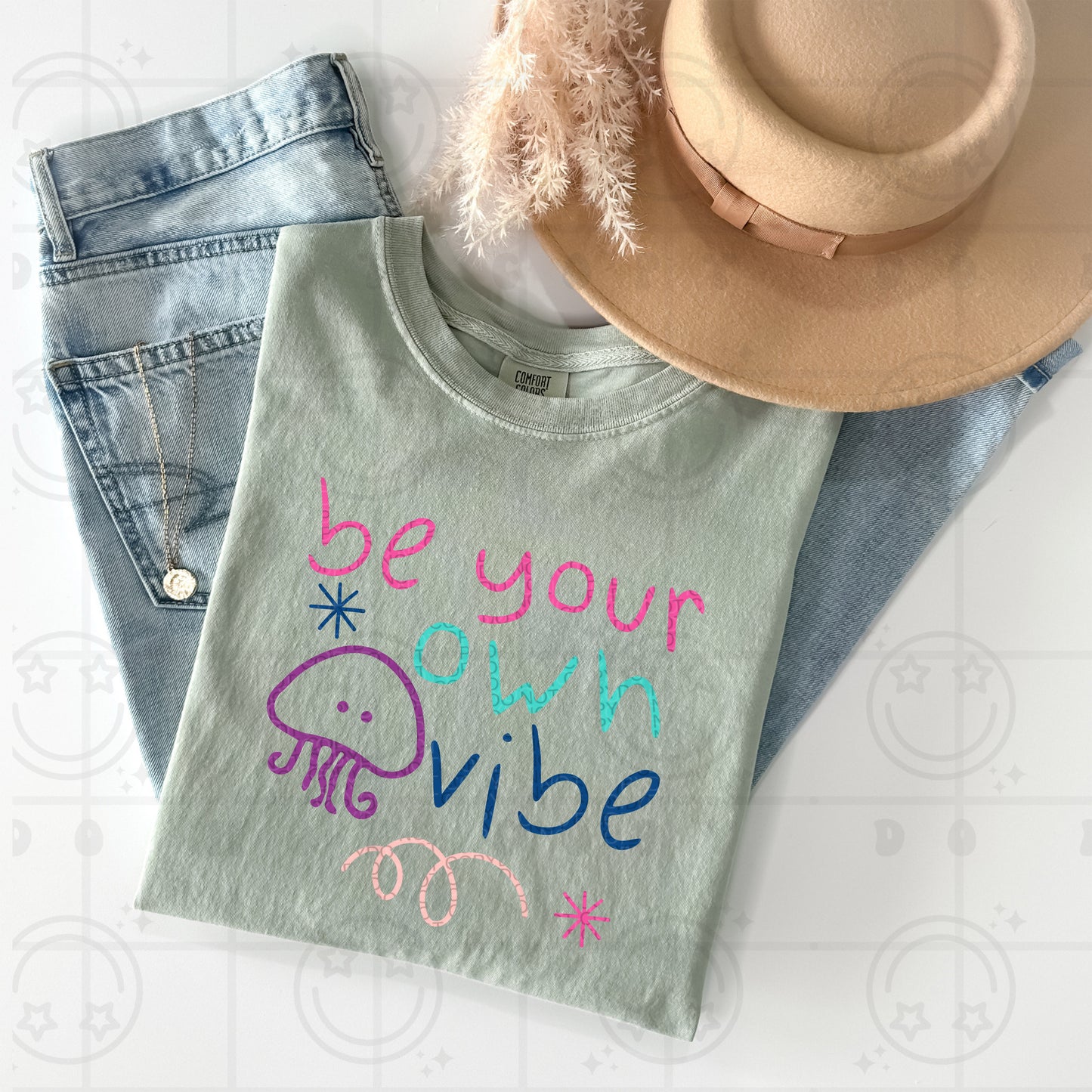 be your own vibe -DTF .
