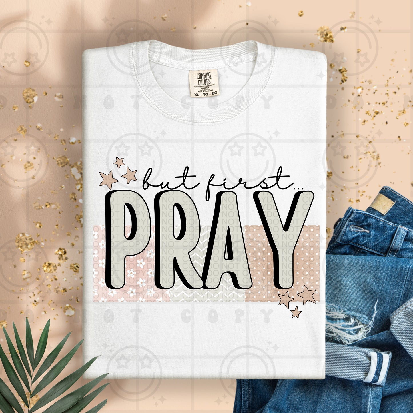 but first pray -DTF