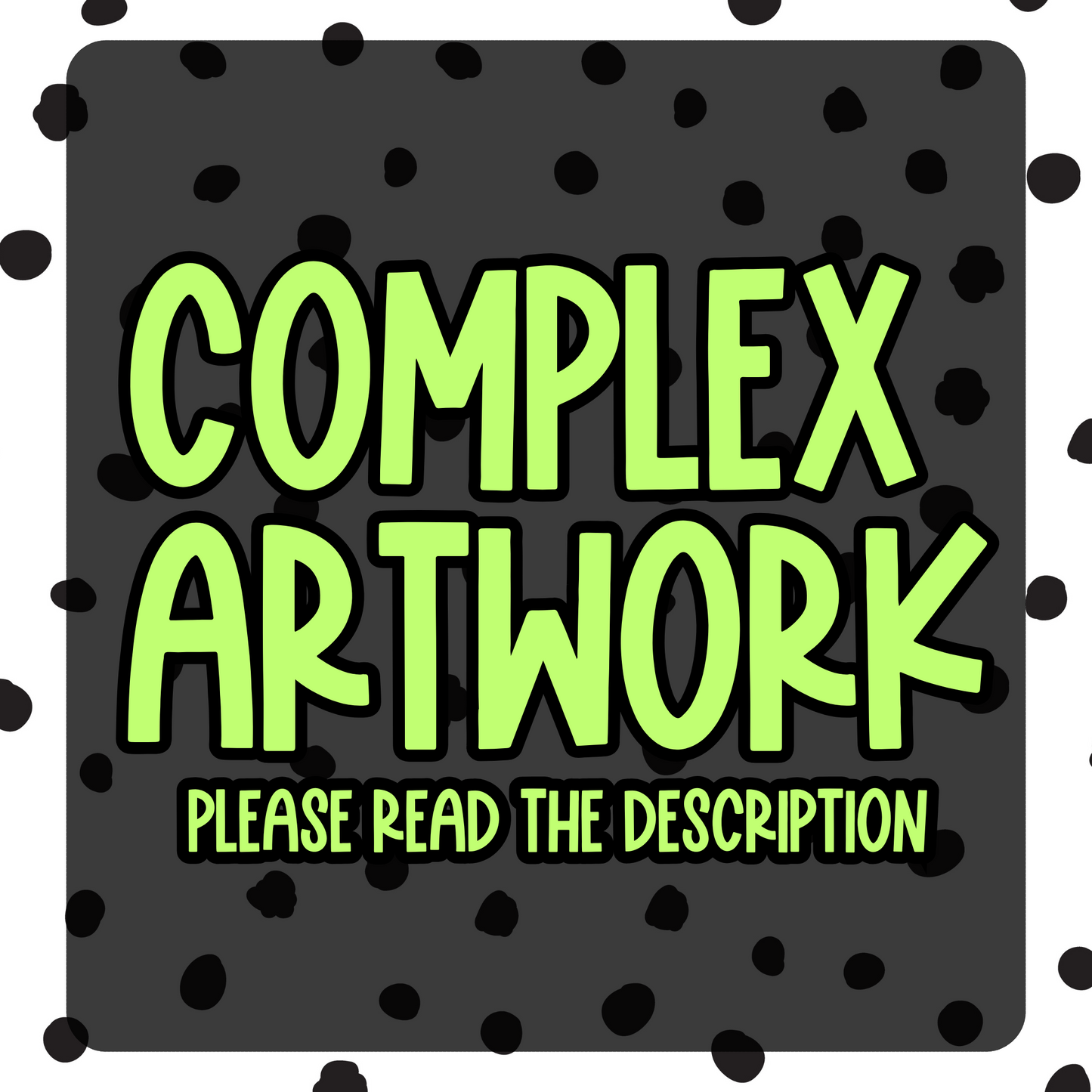 Complex Artwork Fee