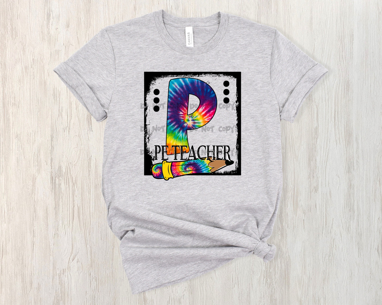 PE teacher tiedye -DTF