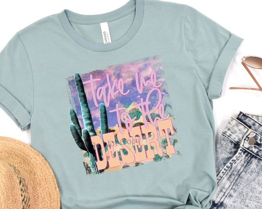 Take me to the desert-DTF