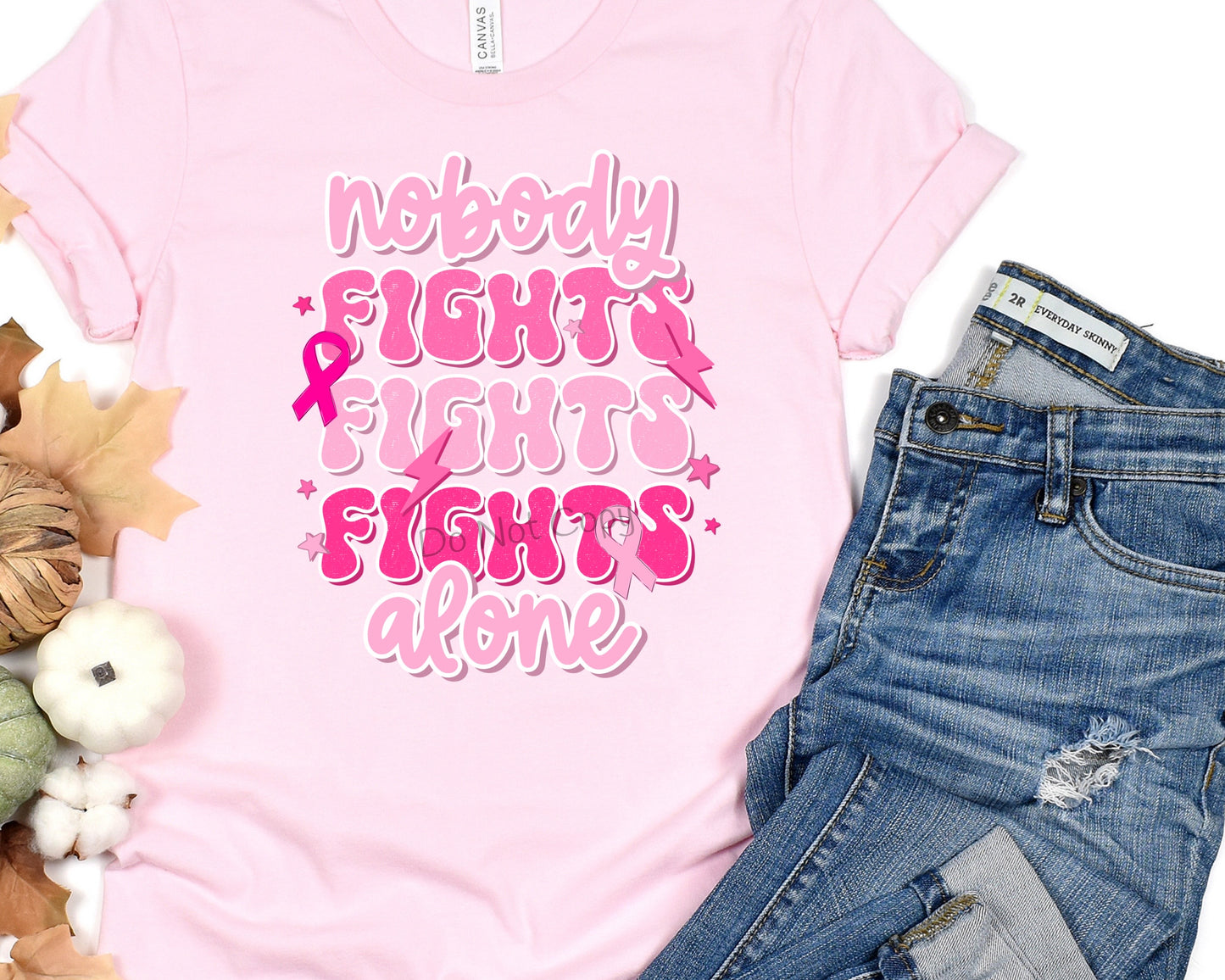 Nobody fights alone-DTF