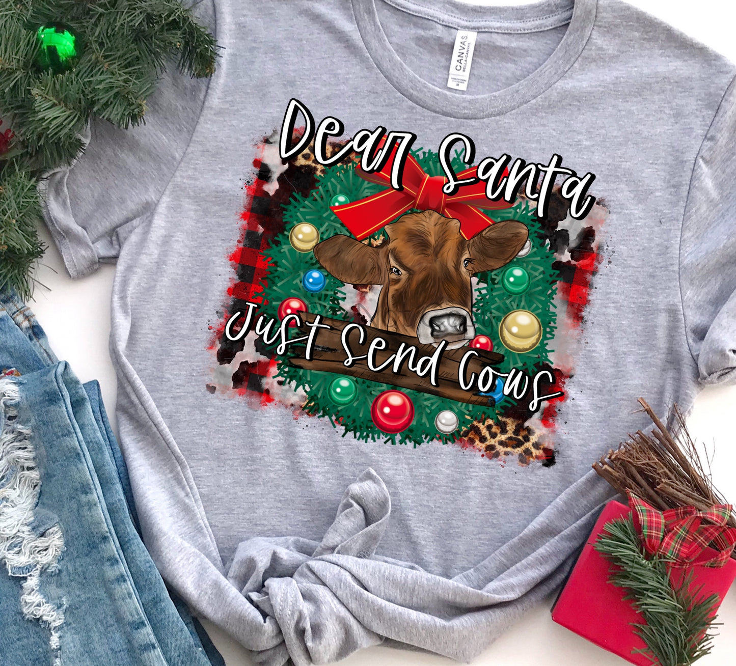 Dear Santa just send cows-DTF