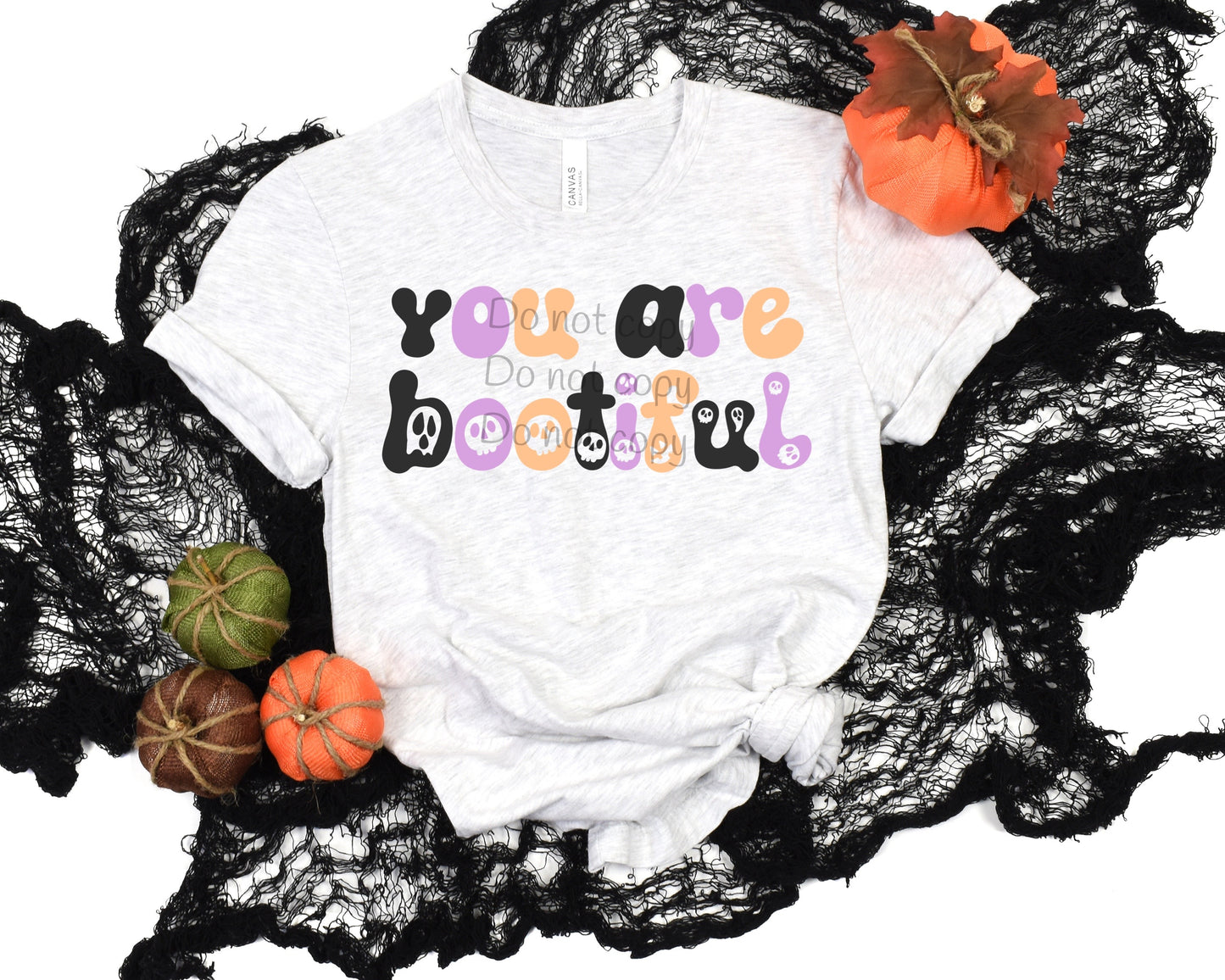 You are bootiful faces in letters-DTF