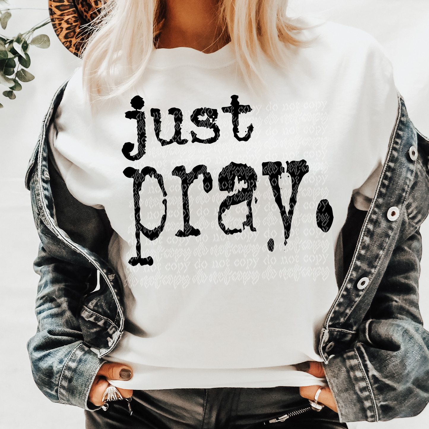 just pray -DTF
