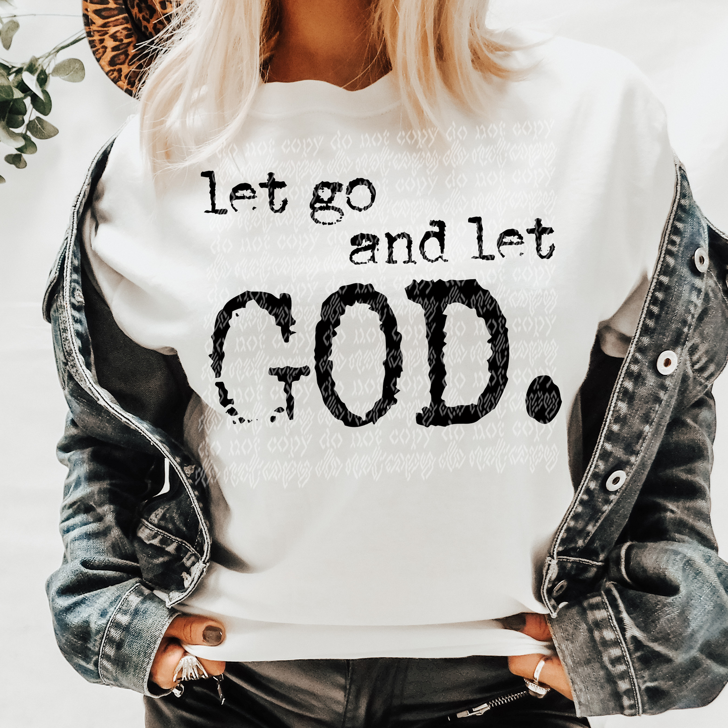 let go and let god -DTF