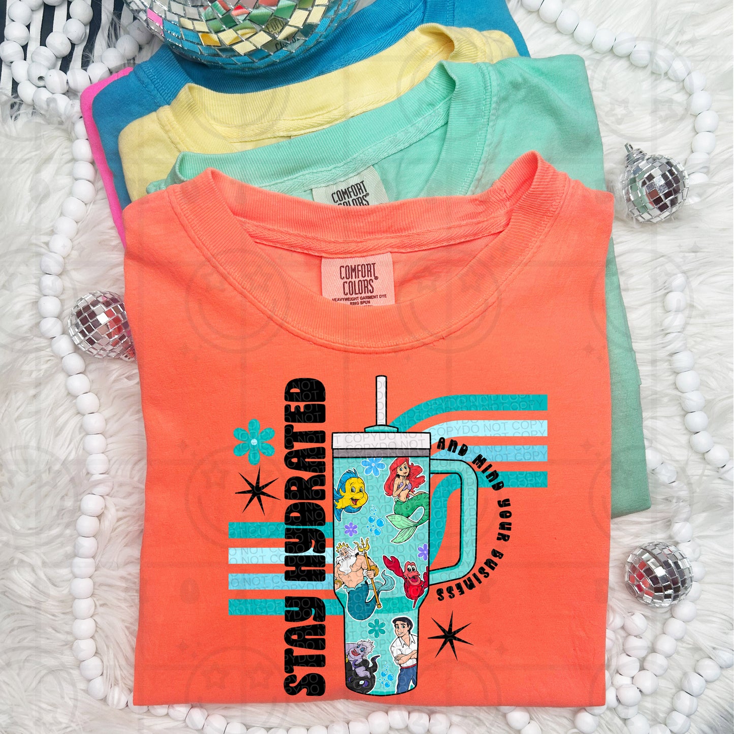 stayhydrated little mermaid -DTF