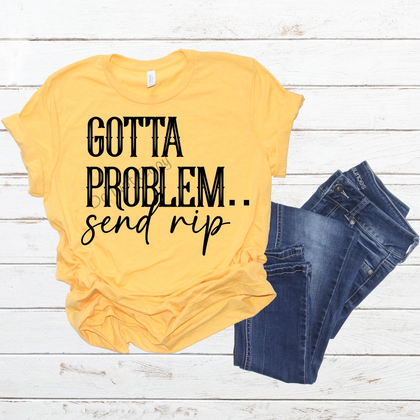 Gotta problem send Rip-DTF