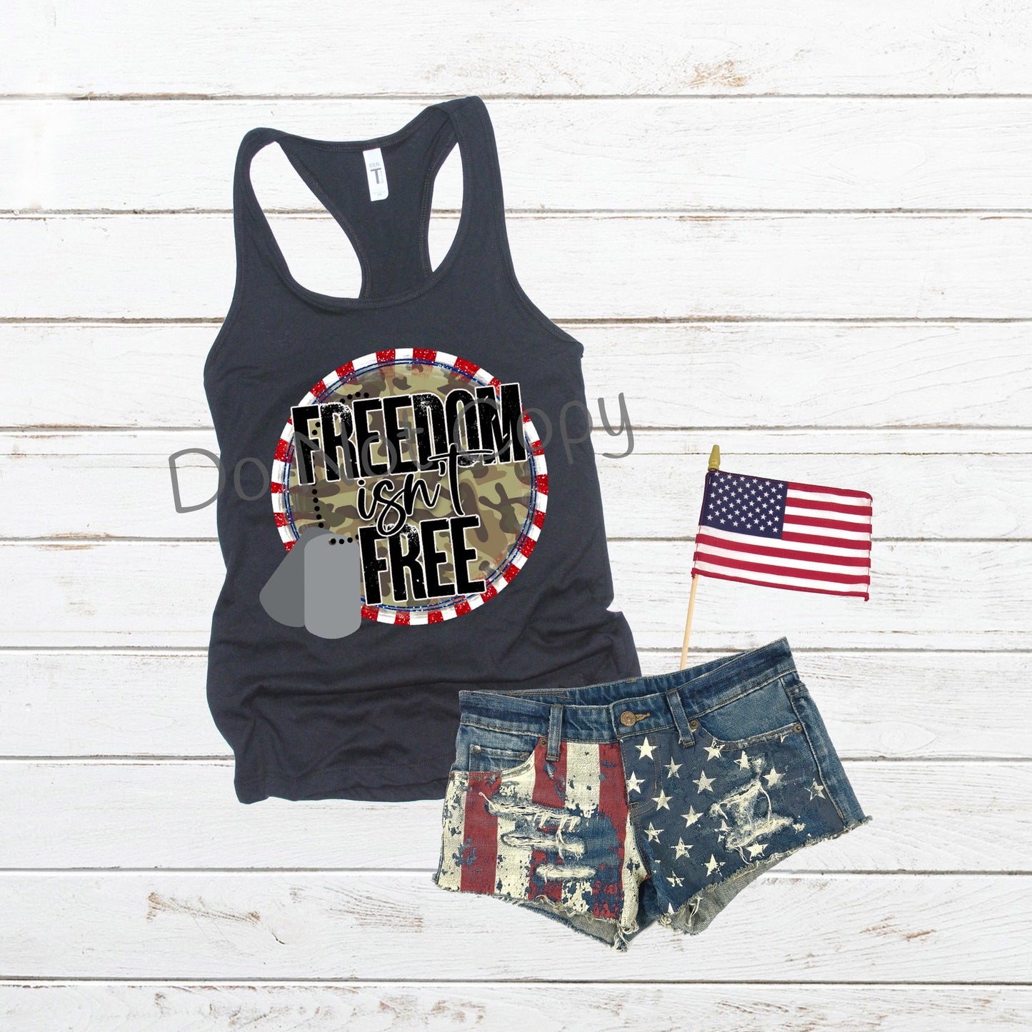 Freedom isn’t free-DTF