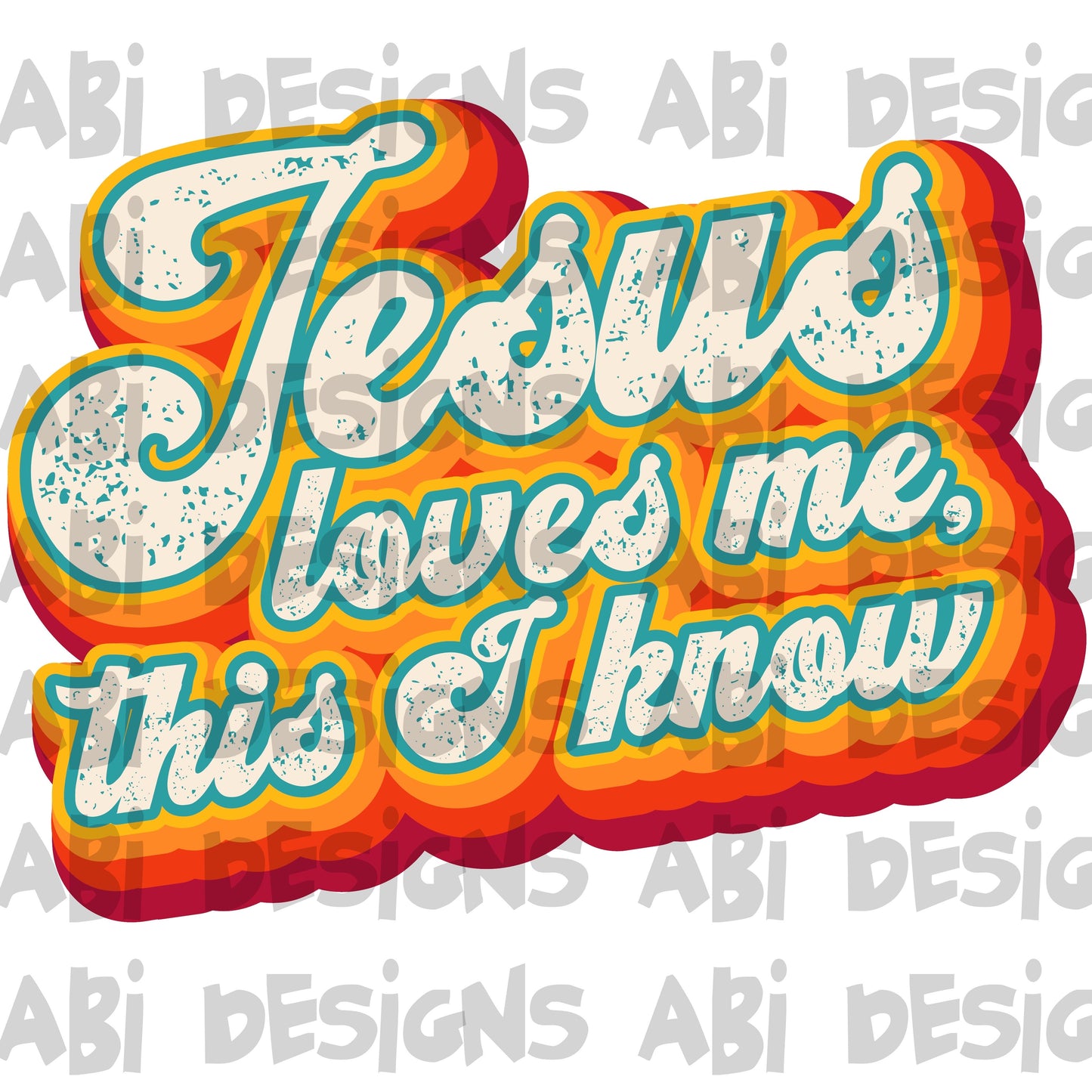 Jesus loves me this I know-DTF