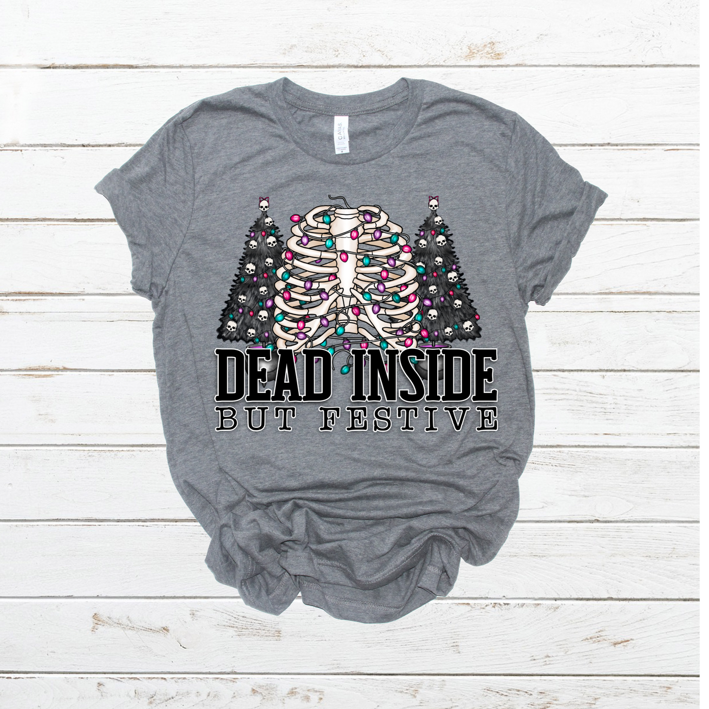 Dead inside but festive - DTF