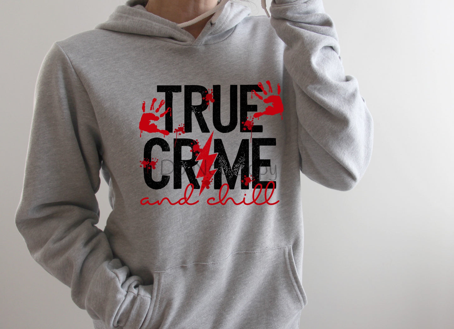 True crime and chill-DTF