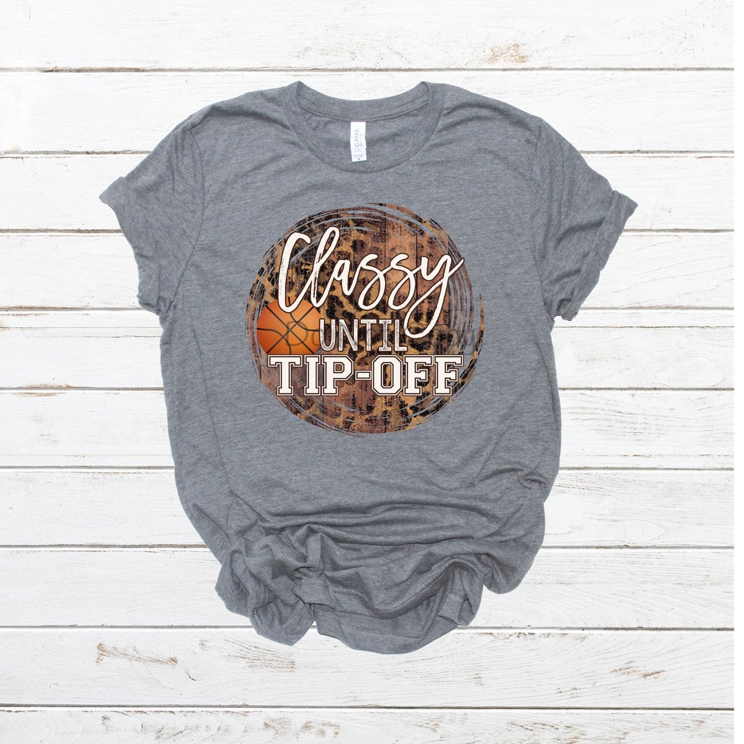 Classy until tip off basketball-DTF