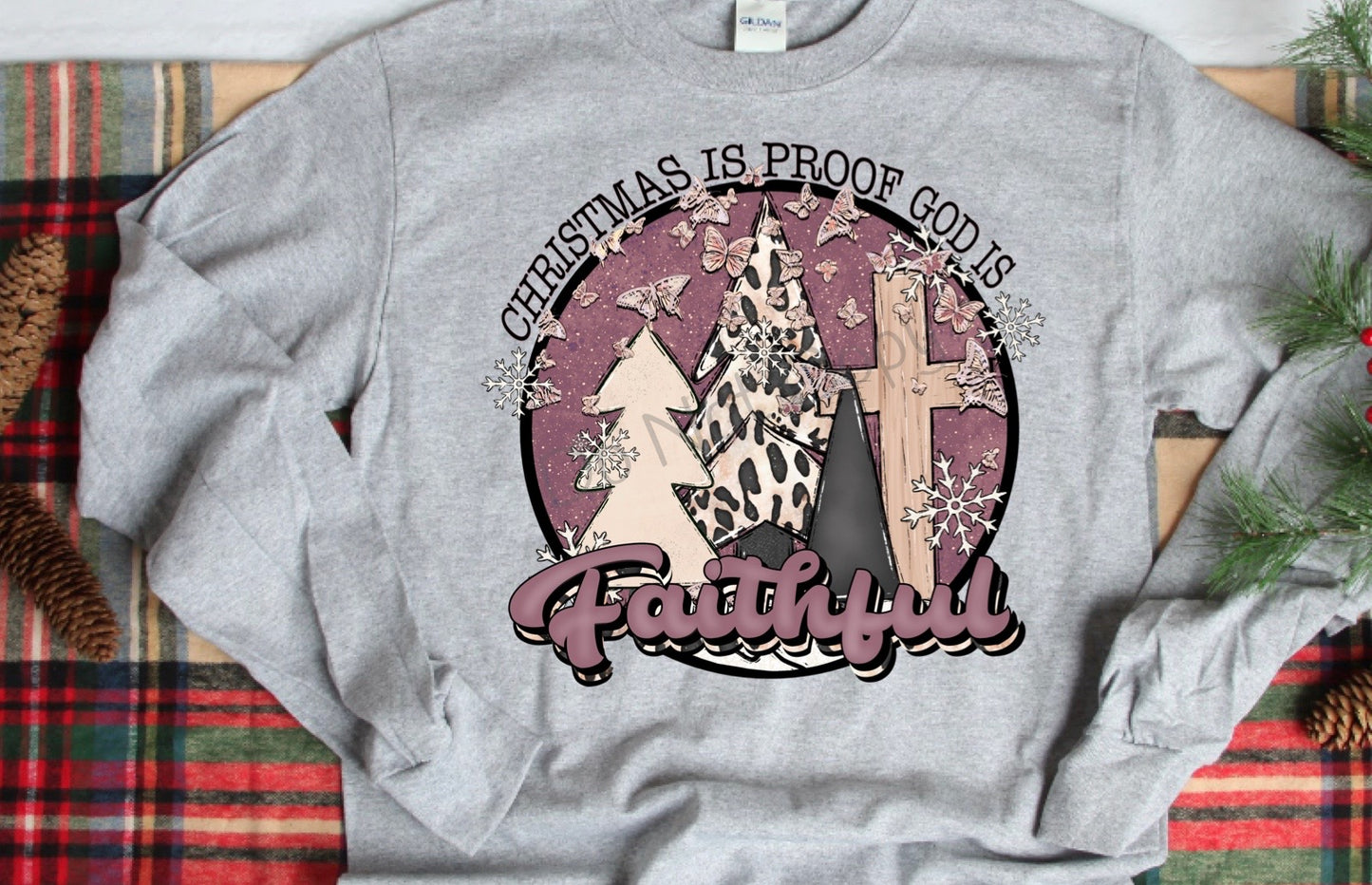 Christmas is proof god is faithful-DTF