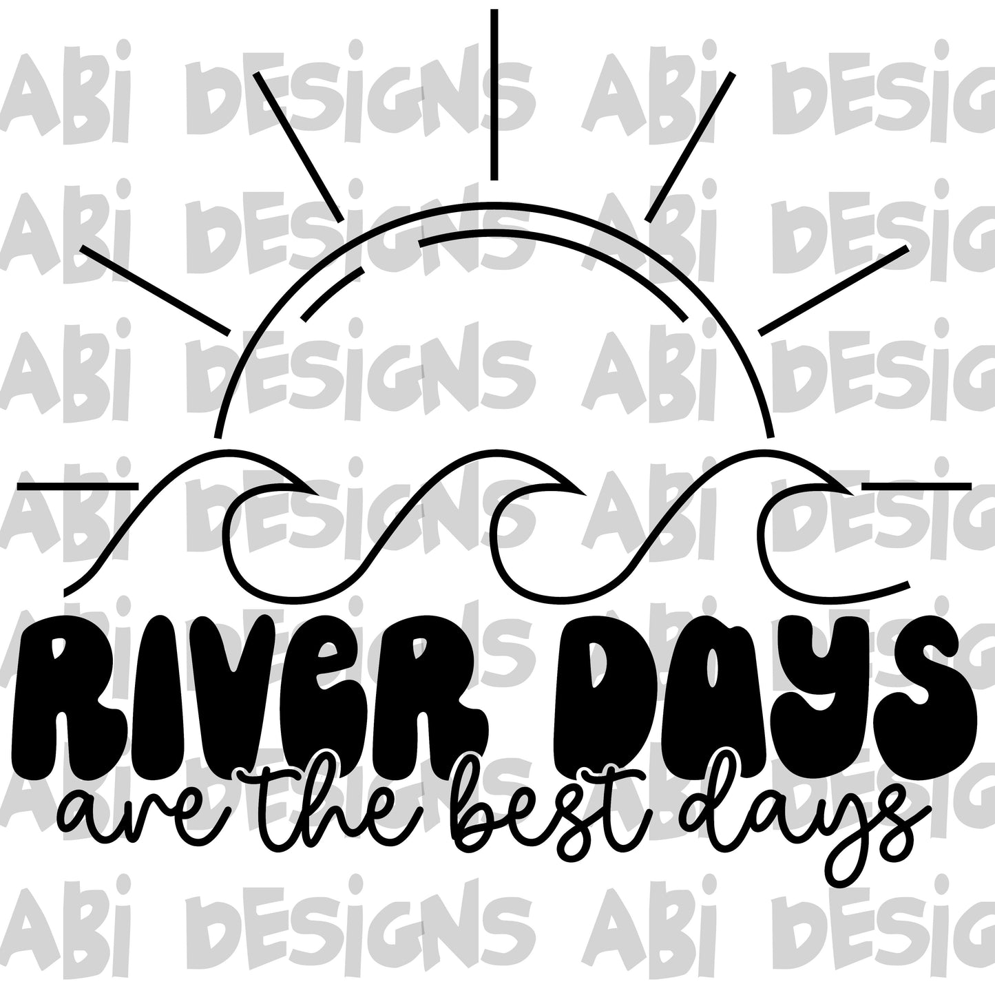 River days are the best days-DTF