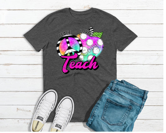 Peace love teach  -DTF