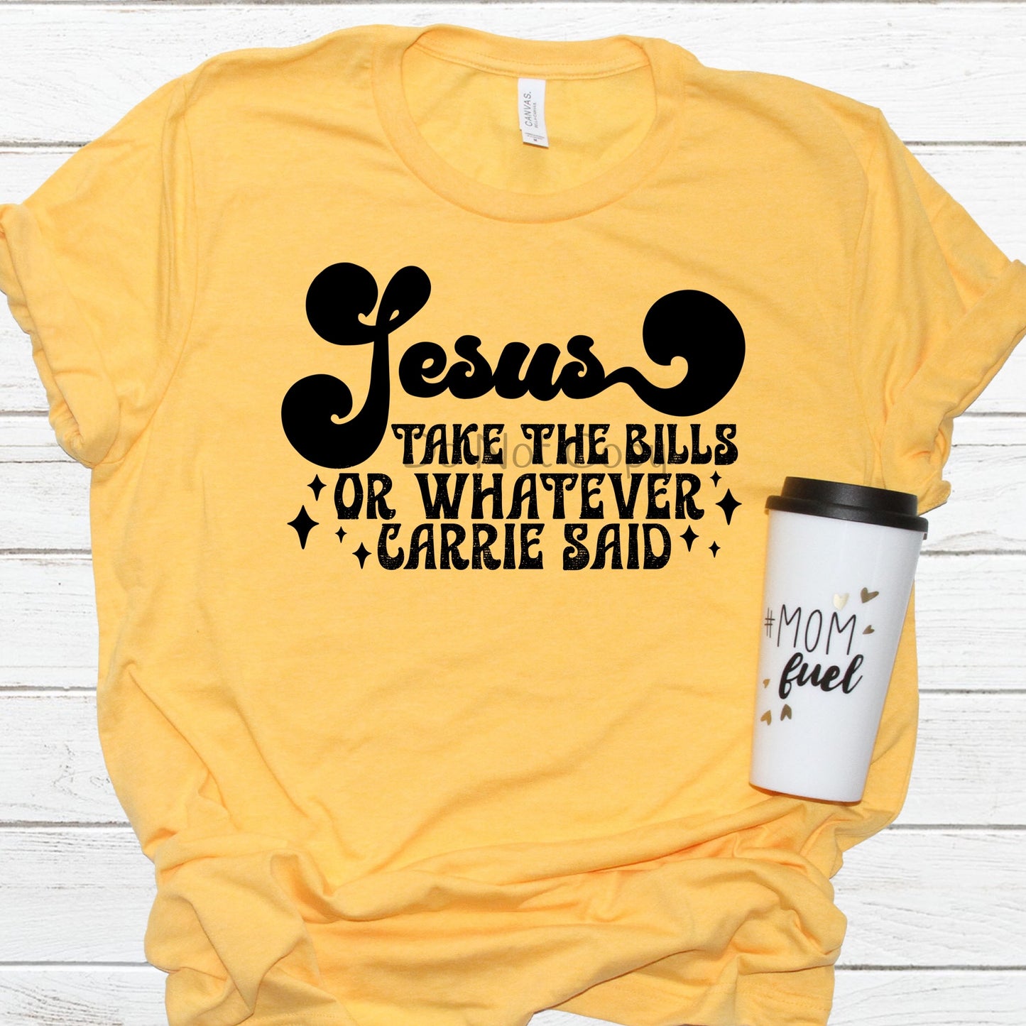 Jesus take the bills-DTF