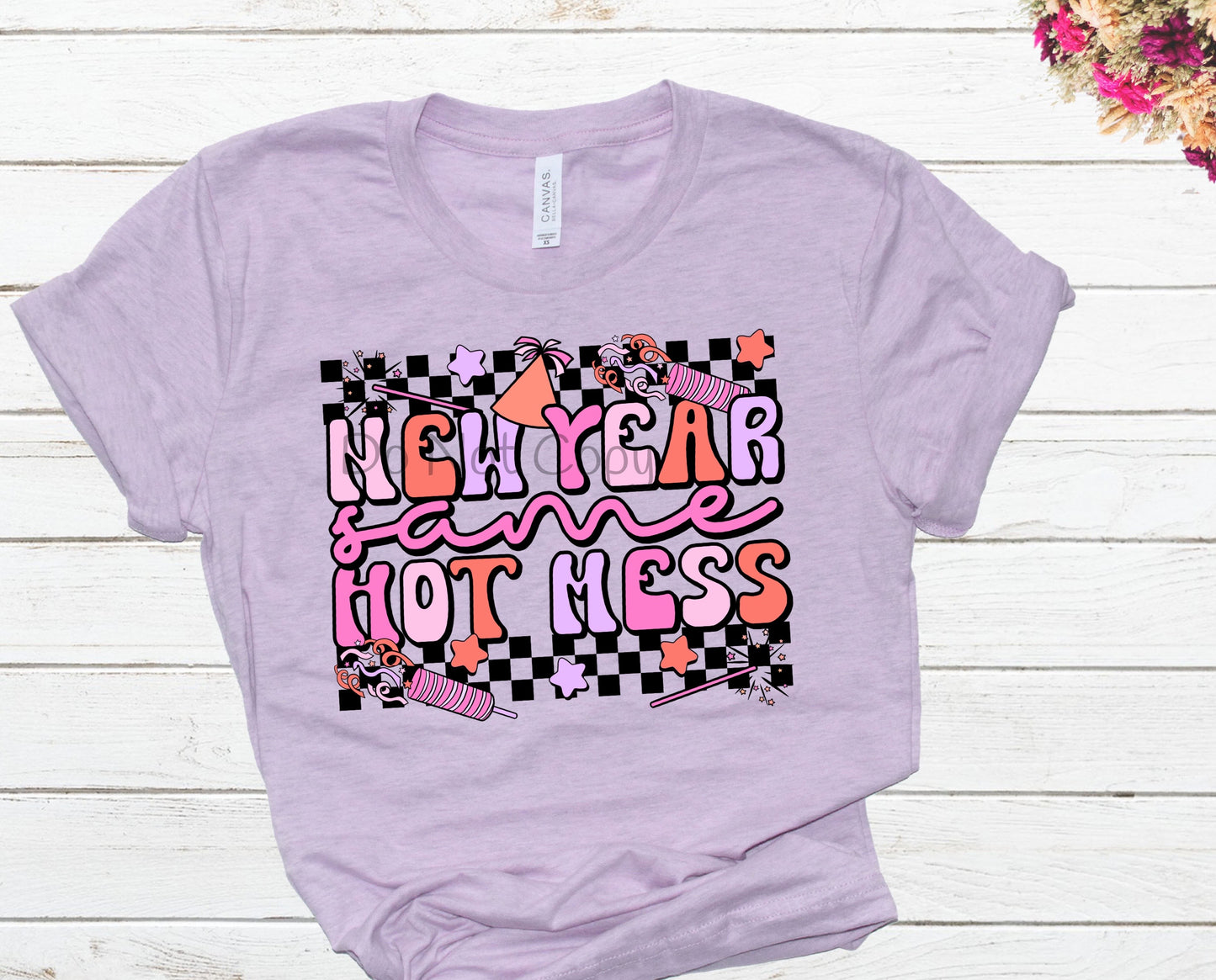 New year same hot mess-DTF