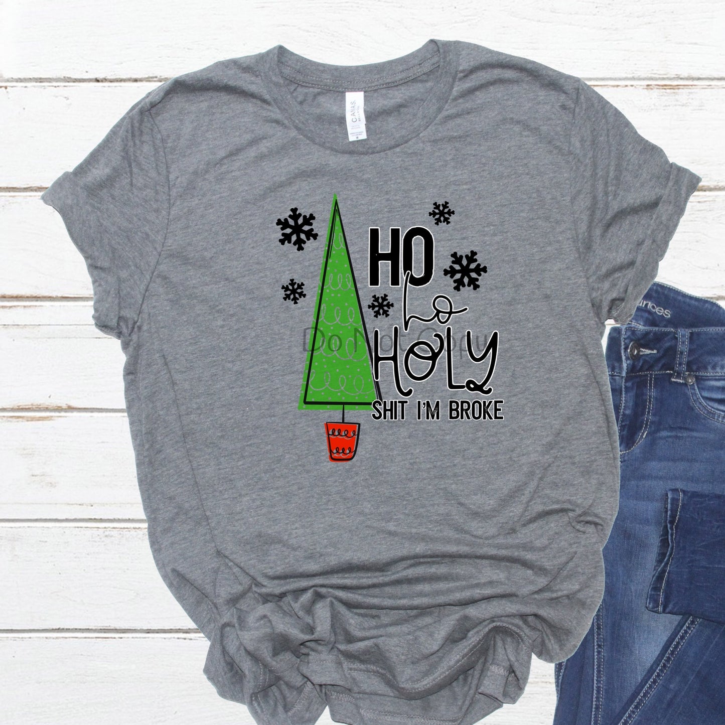 Ho Ho holy shit I’m broke-DTF