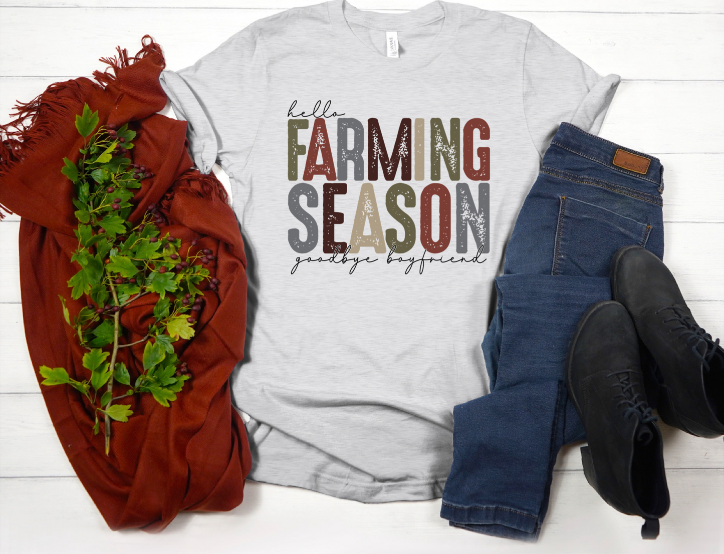 Hello farming season goodbye boyfriend -DTF