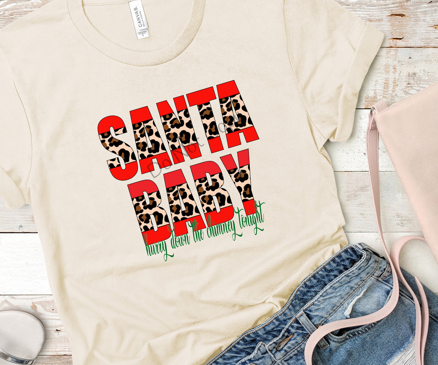 Santa baby hurry down the chimney tonight-DTF
