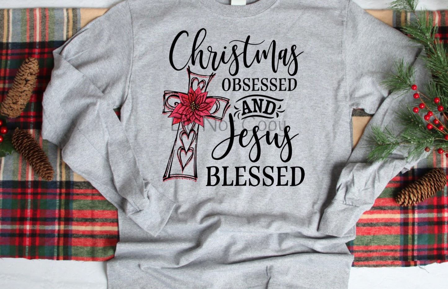 Christmas obsessed Jesus blessed-DTF