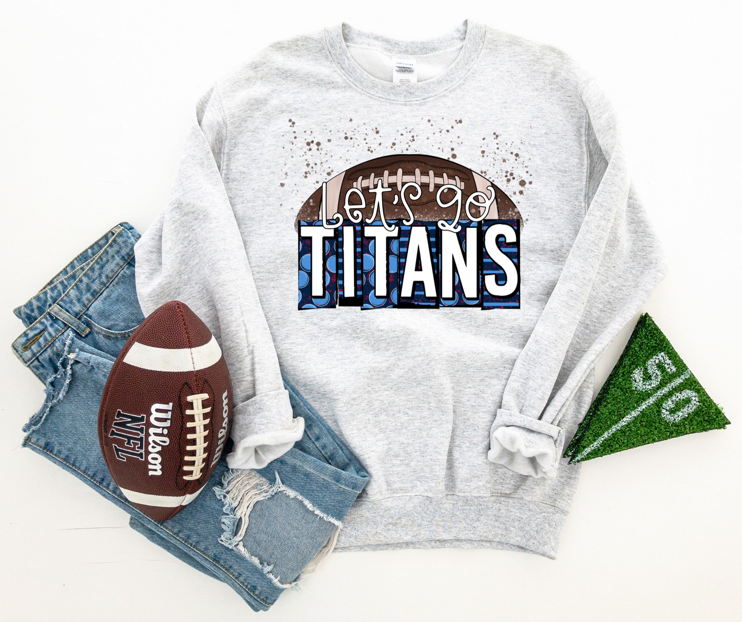 Let’s go titan -DTF