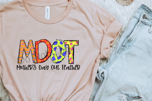 MDOT Mother’s Day out teacher- DTF