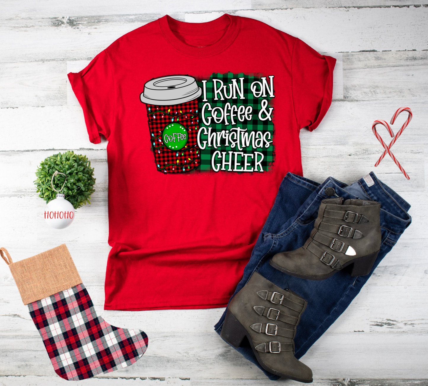 I run on coffee and Christmas cheer - DTF