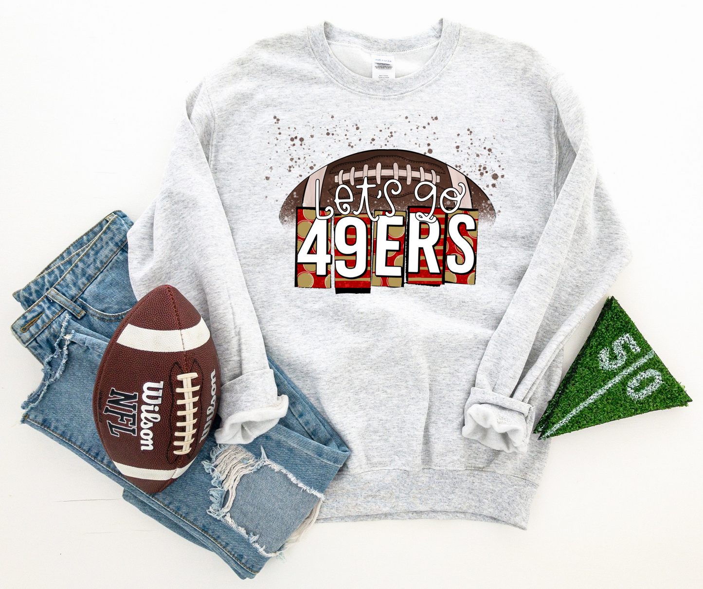 Let’s go 49ers football -DTF