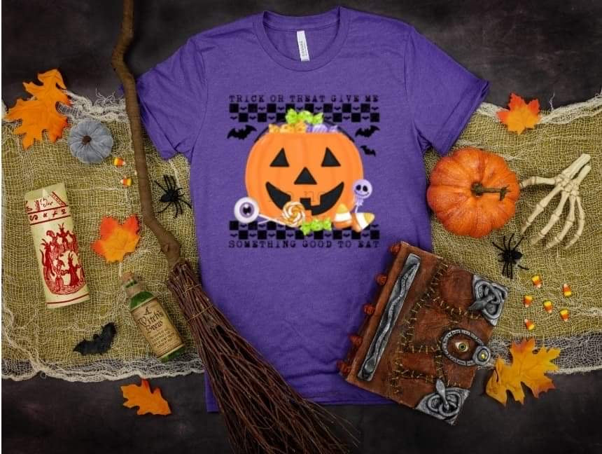 Trick or treat give me something good to eat-DTF