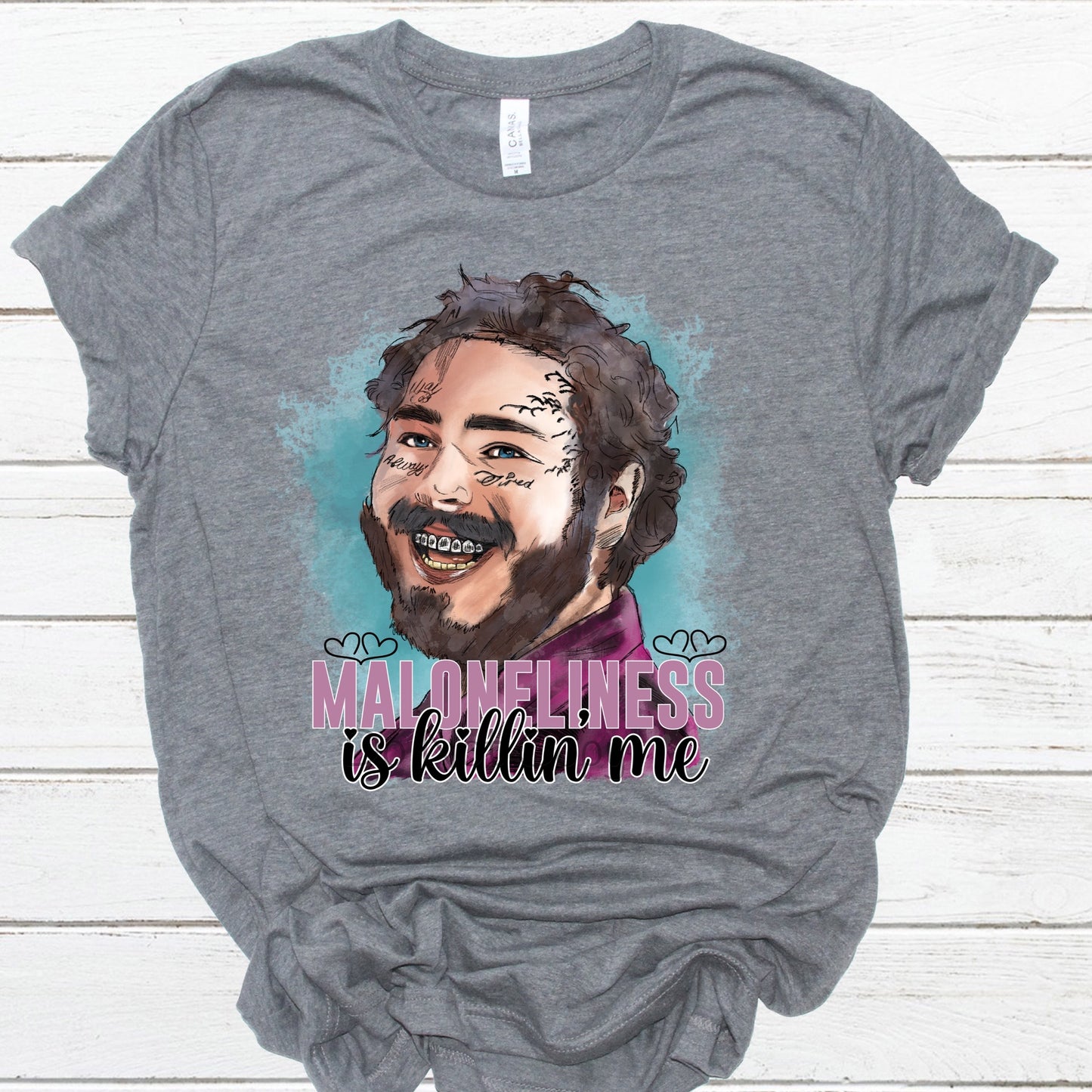 Maloneliness is killing me-DTF