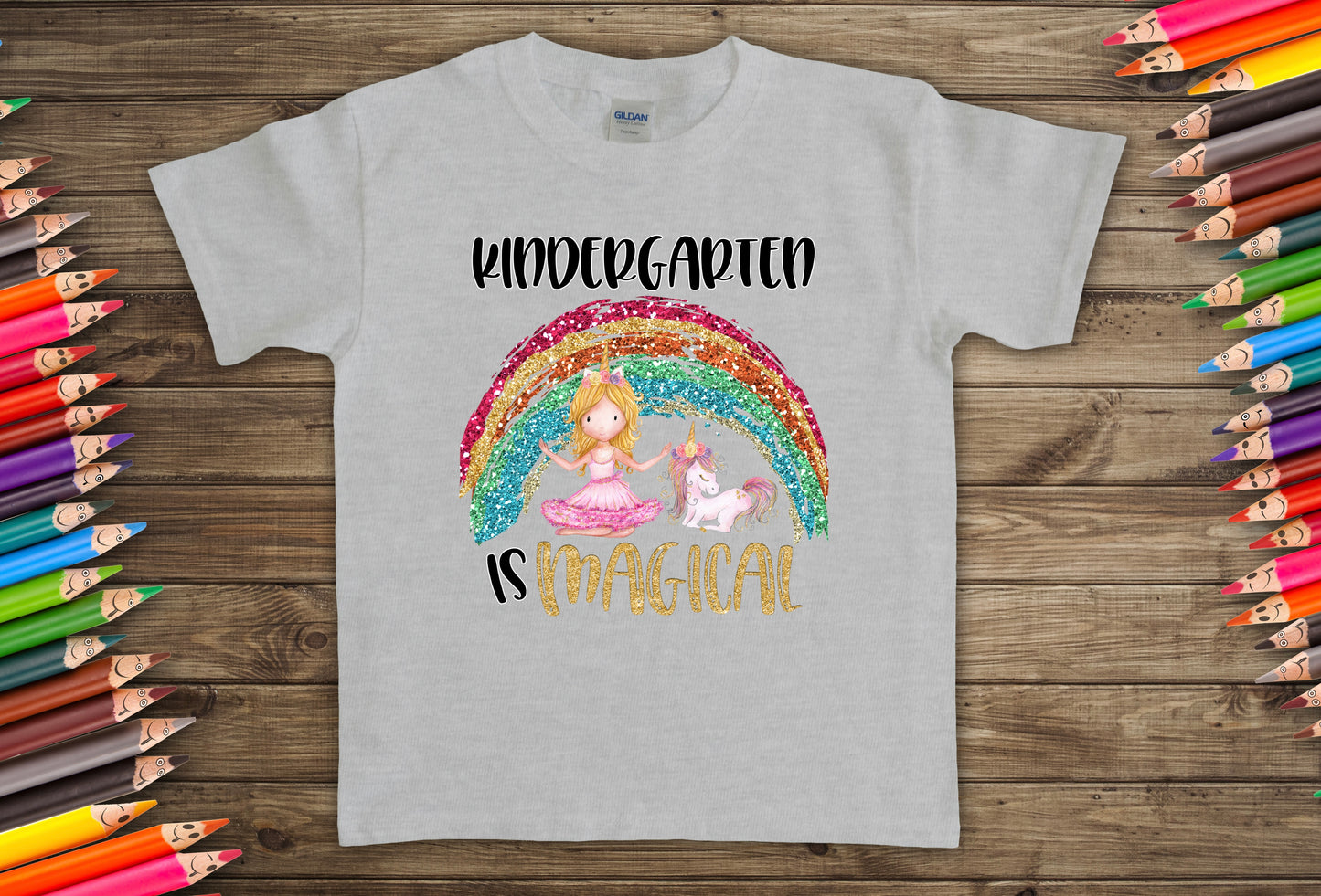 Kindergarten is magical -DTF