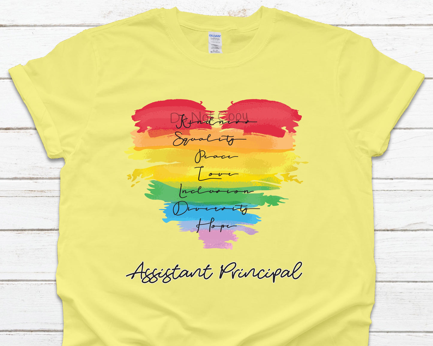 Kindness equality peace assistant principal-DTF
