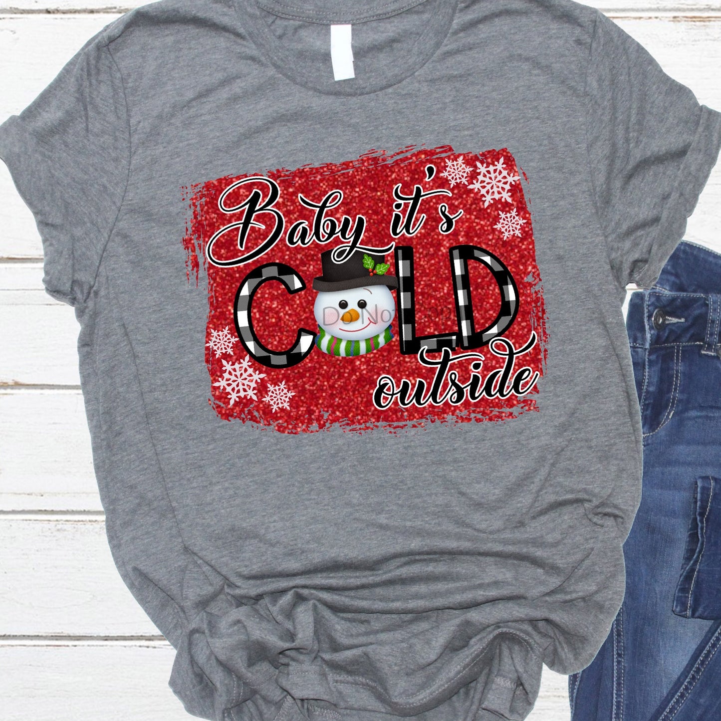 Baby it’s cold outside snowman O-DTF