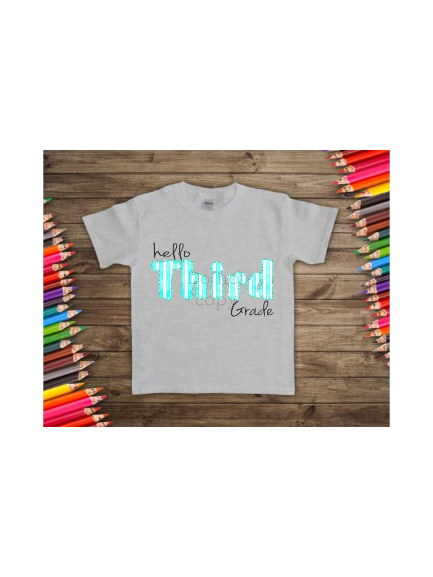 Hello third grade-DTF