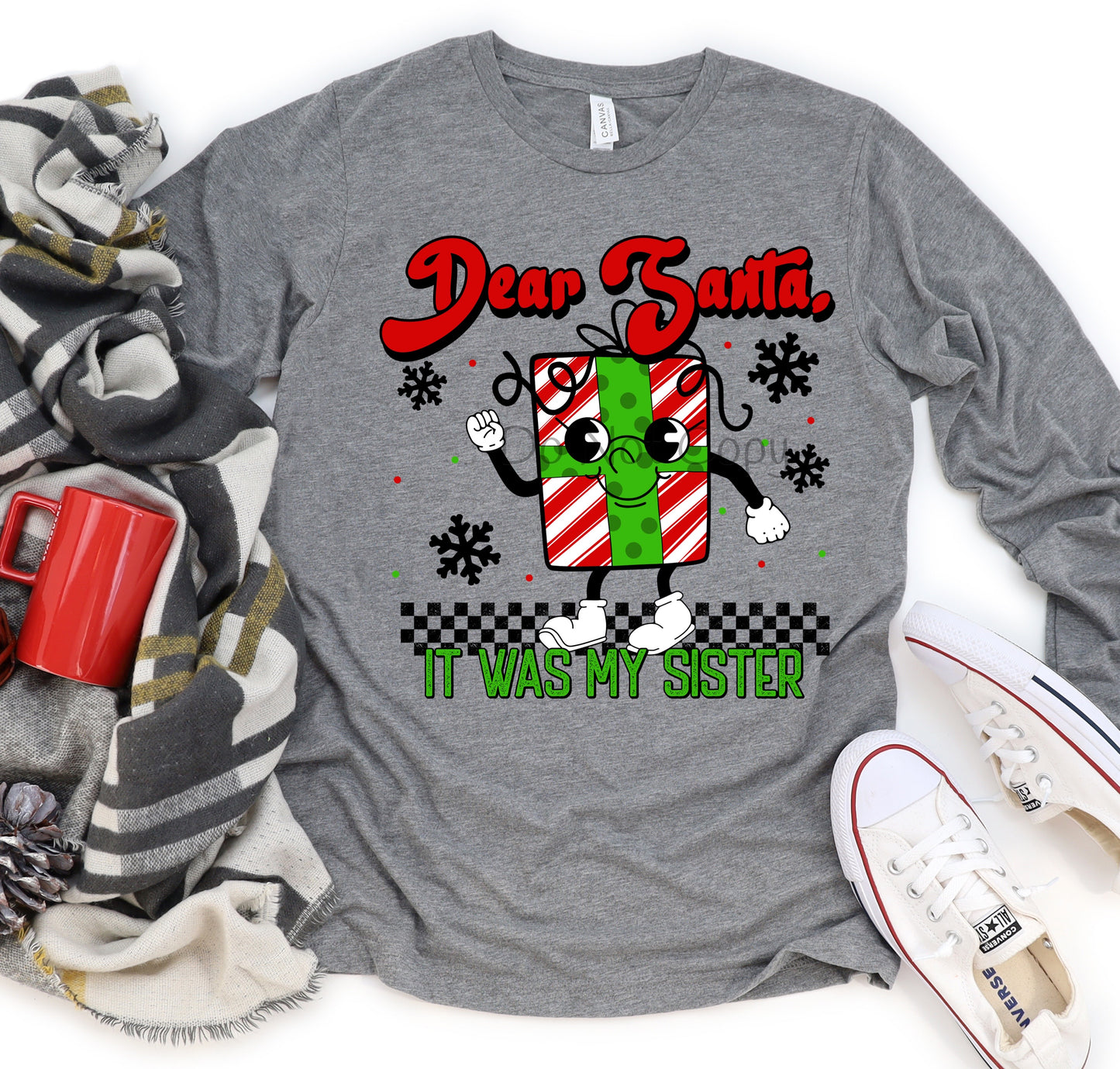 Dear Santa it was my sister-DTF