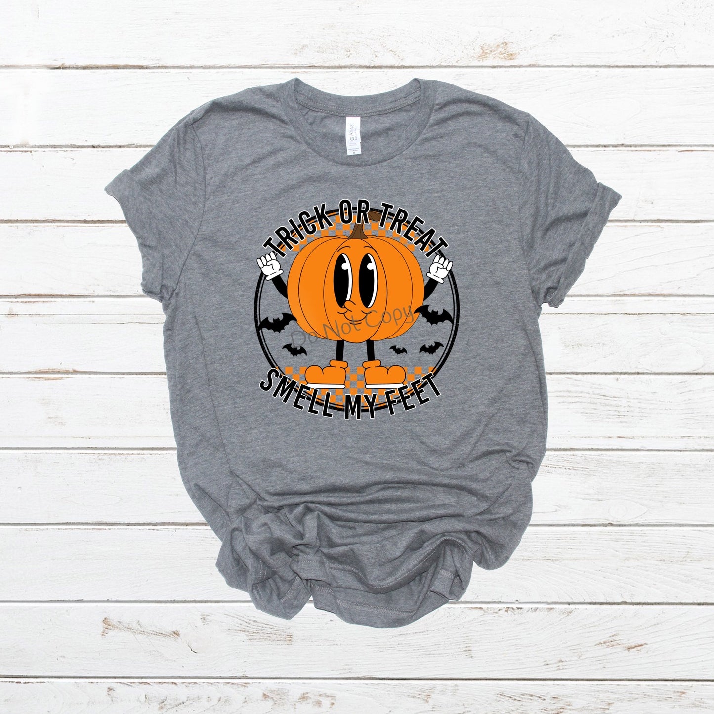 Trick or treat smell my feet-DTF