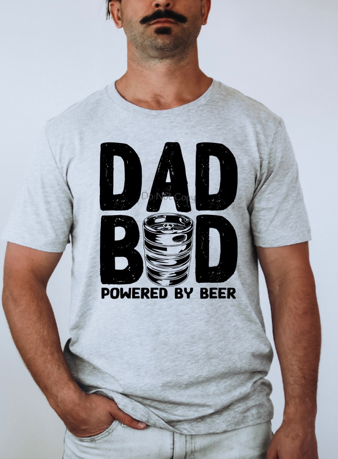 Dad bod powered by beer- DTF