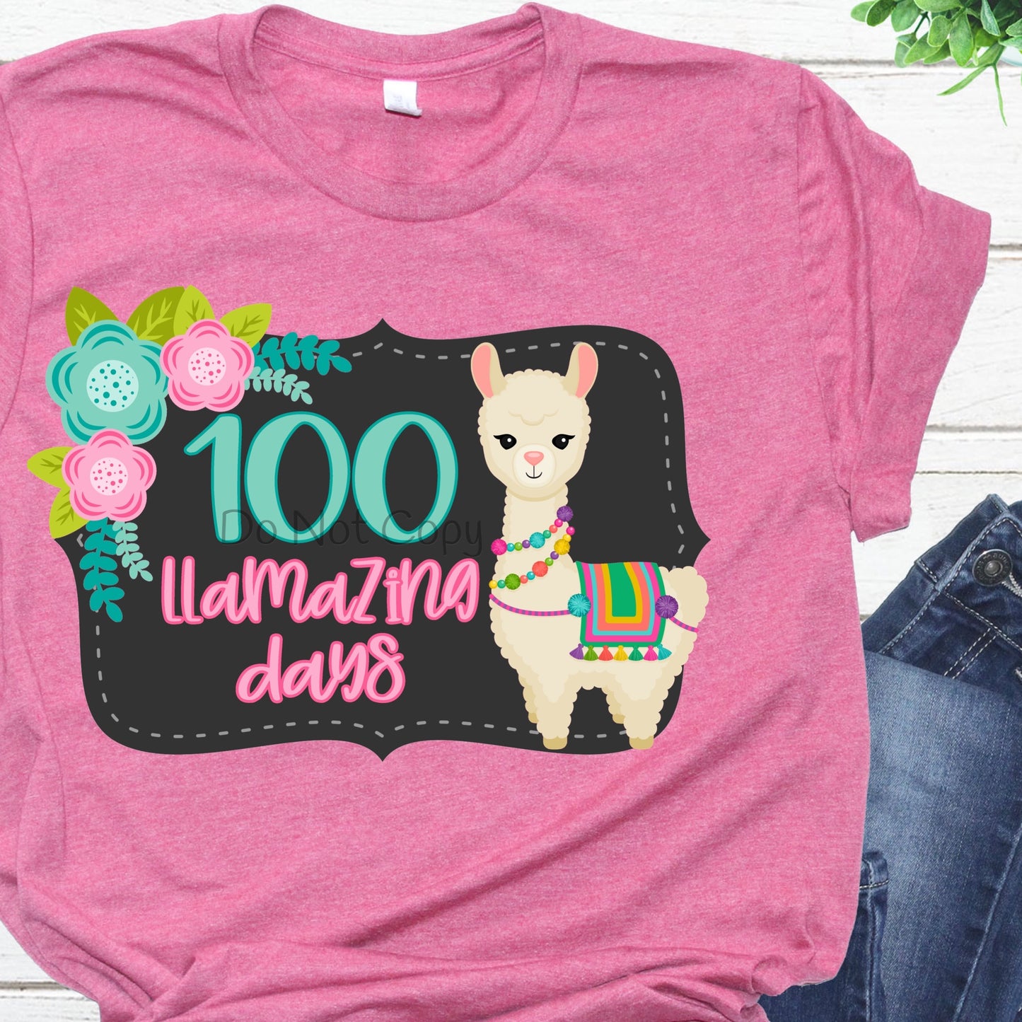 100 llamazing days-DTF