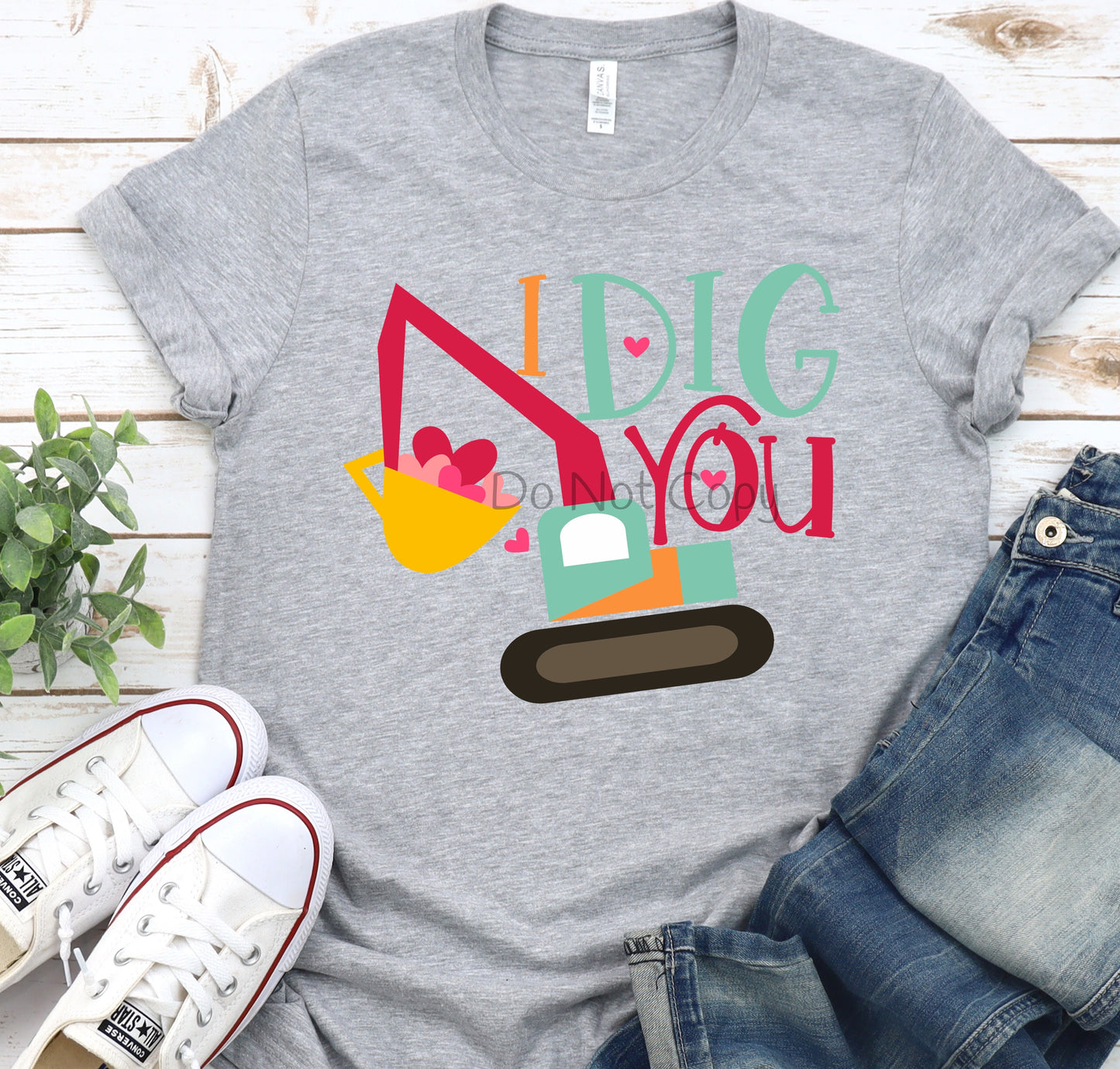 I dig you-DTF