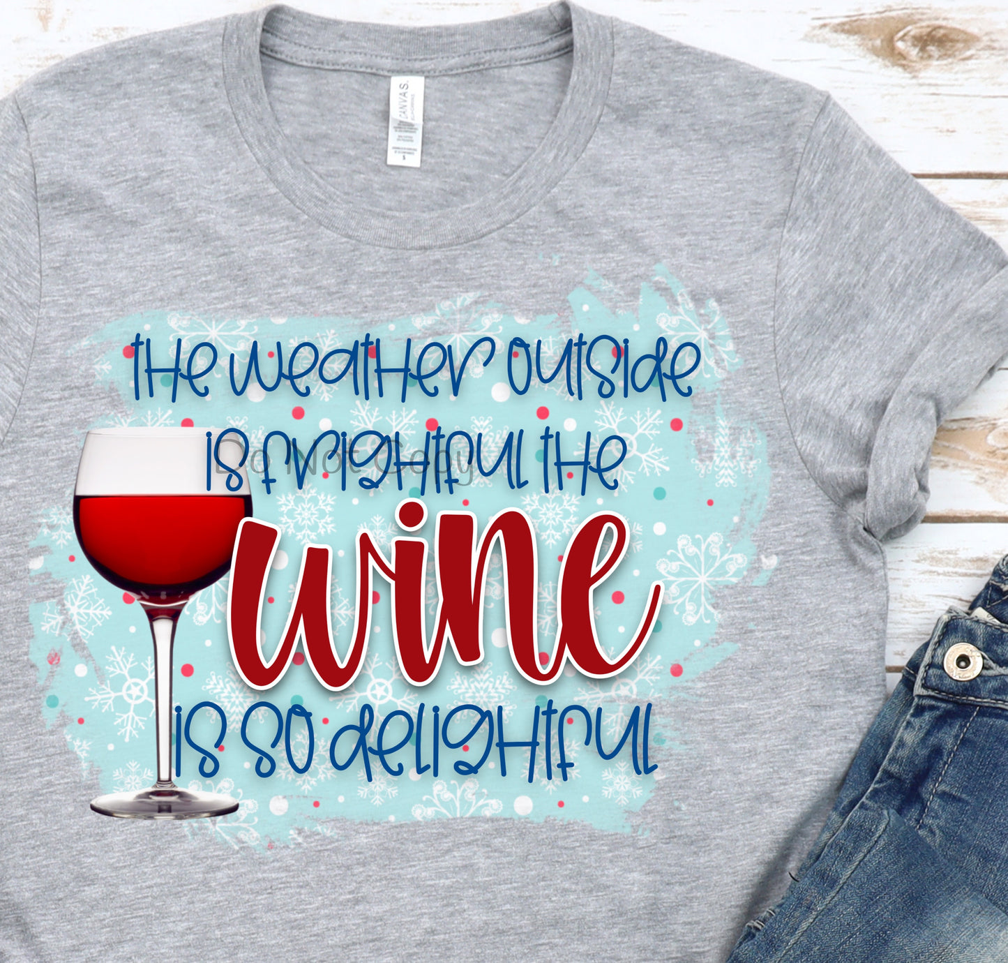 The weather outside wine-DTF