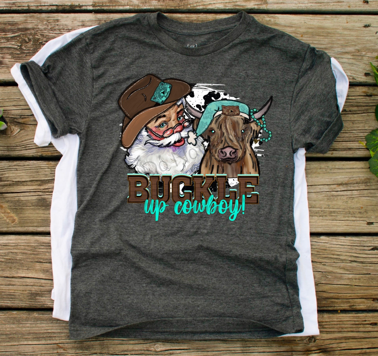 Buckle up cowboy -DTF
