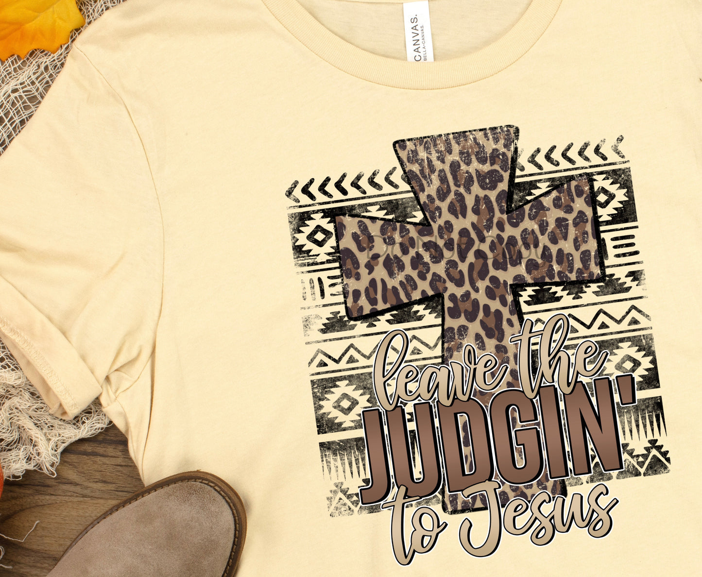 Leave the judgin’ to Jesus-DTF