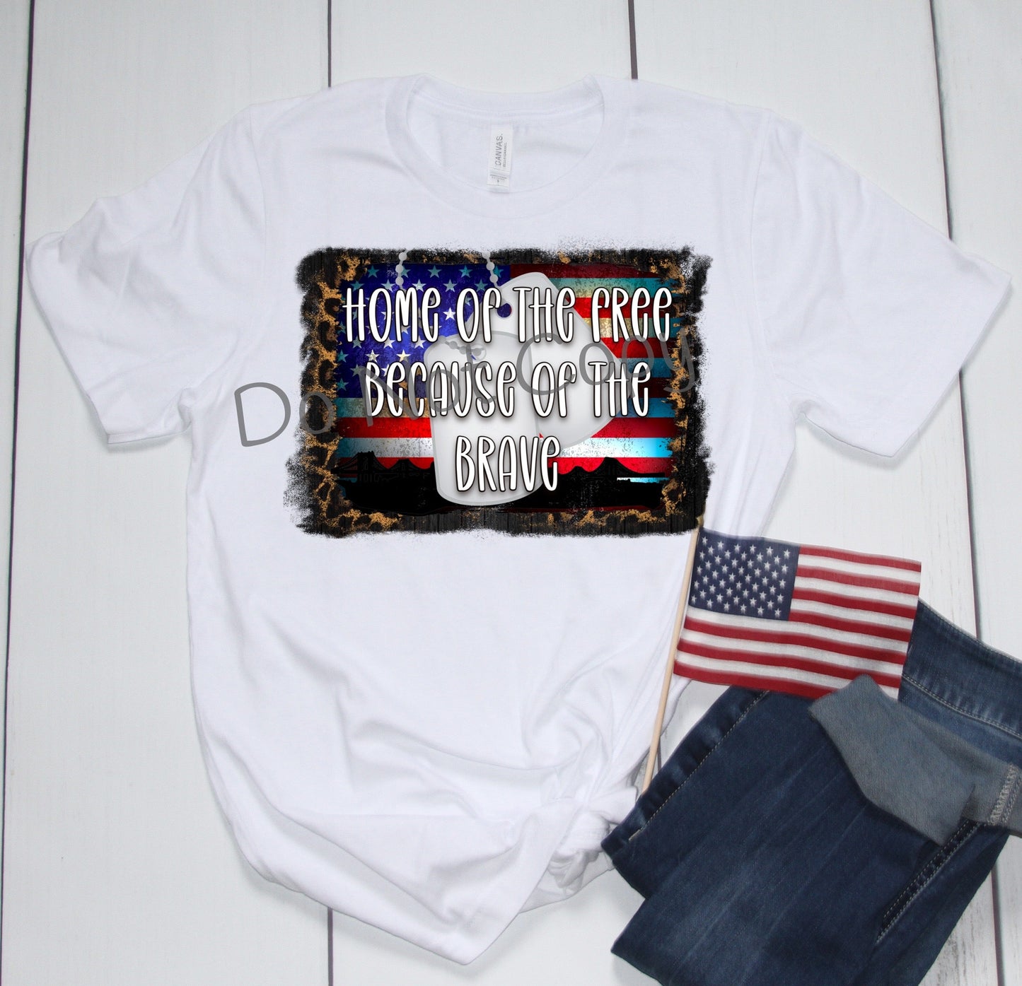 Home of the free because of the brave-DTF